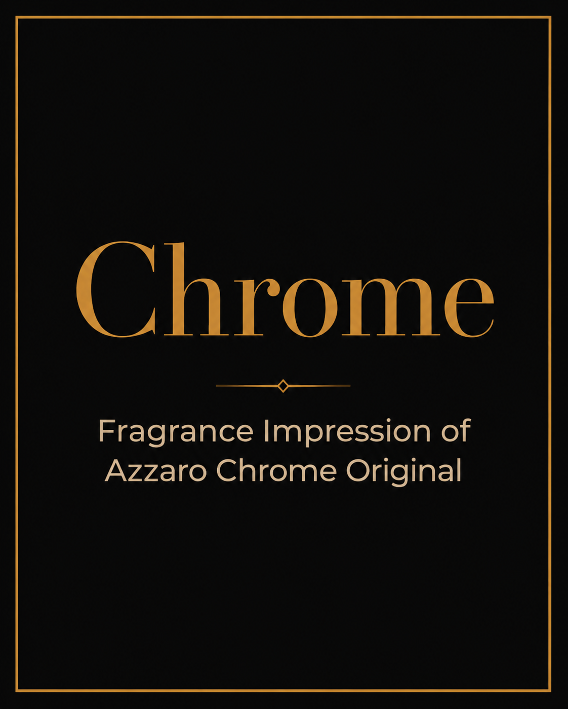 Chrome Original — Fragrance Impression of Azzaro · 30ml