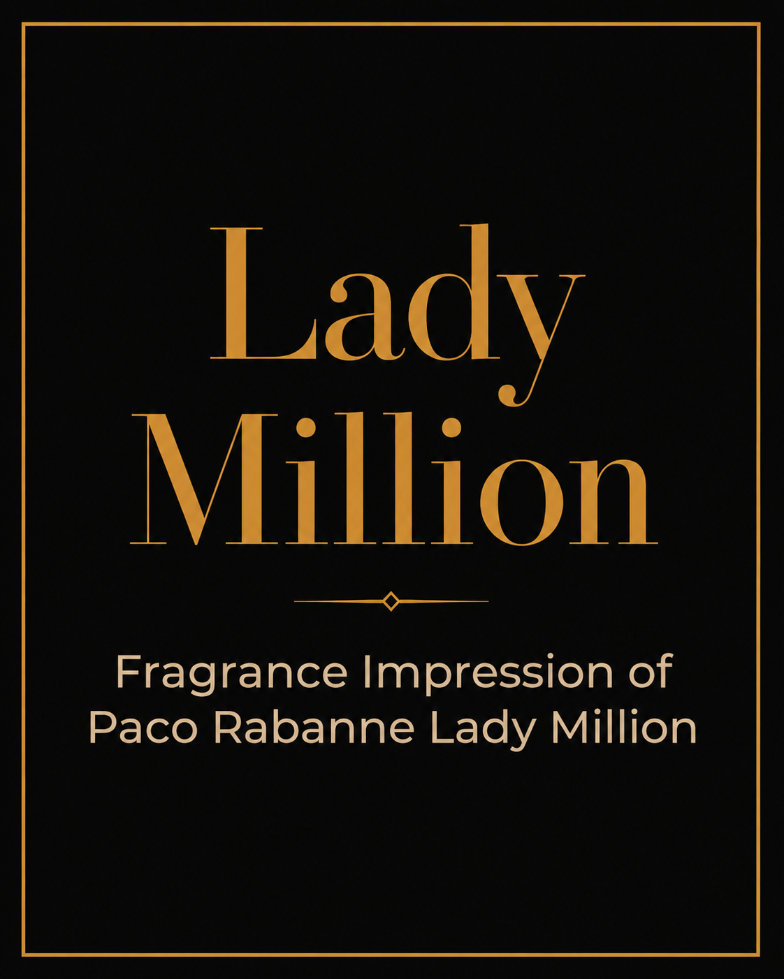 Fragrance Impression of PACO RABANNE LADY MILLION 30ml
