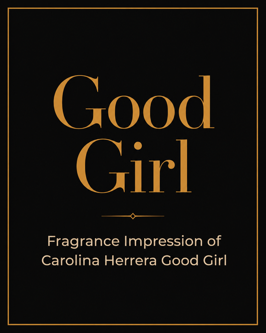 Fragrance Impression of CAROLINA HERRERA GOOD GIRL 30ml